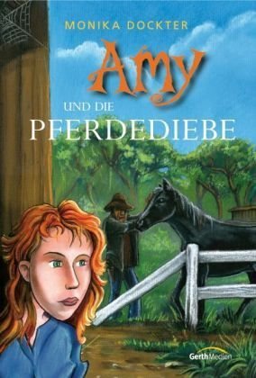 Stock image for Amy und die Pferdediebe for sale by medimops