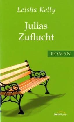 Stock image for Julias Zuflucht for sale by medimops