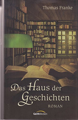 Beispielbild fr Das Haus der Geschichten zum Verkauf von medimops