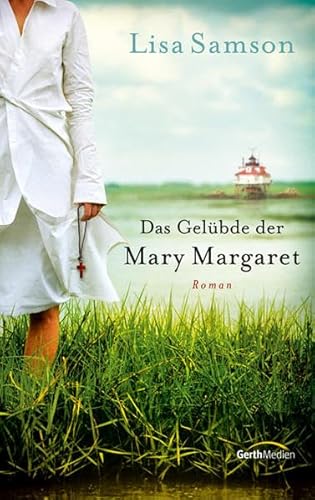 Das GelÃ¼bde der Mary Margaret (9783865916433) by [???]