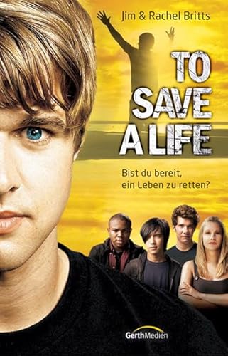 Imagen de archivo de To Save a Life: Bist du bereit, ein Leben zu retten? a la venta por medimops