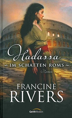 Hadassa - Im Schatten Roms - Rivers, Francine