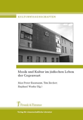 Stock image for Musik und Kultur im jdischen Leben der Gegenwart for sale by medimops