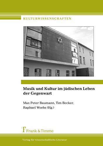 Stock image for Musik und Kultur im jdischen Leben der Gegenwart for sale by medimops