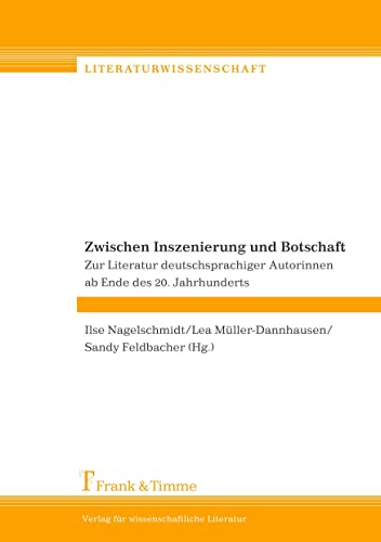 Stock image for Zwischen Inszenierung und Botschaft for sale by medimops