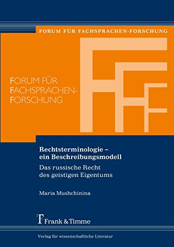 Beispielbild fr Rechtsterminologie. Ein Beschreibungsmodell ; das russische Recht des geistigen Eigentums, zum Verkauf von modernes antiquariat f. wiss. literatur