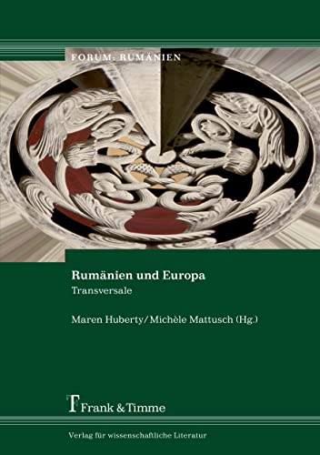 Stock image for Rumnien Und Europa: Transversale for sale by Revaluation Books