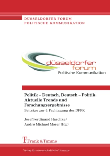 9783865963598: Politik - Deutsch, Deutsch - Politik: Aktuelle Trends und Forschungsergebnisse