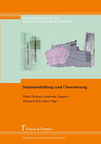 9783865964212: Nationenbildung und bersetzung