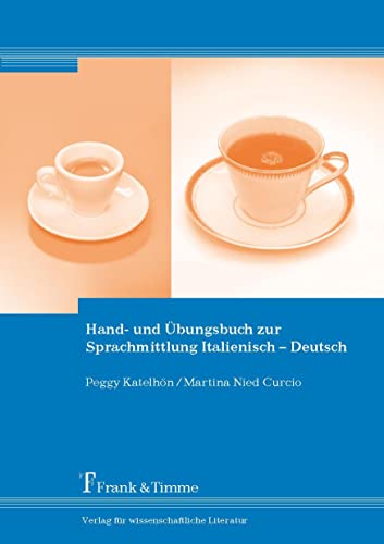 9783865964250: Hand- und bungsbuch zur Sprachmittlung Italienisch - Deutsch