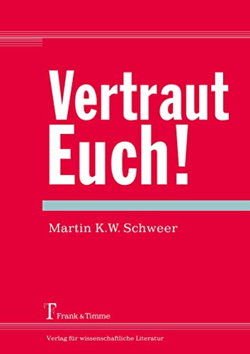 Stock image for Vertraut Euch! for sale by medimops