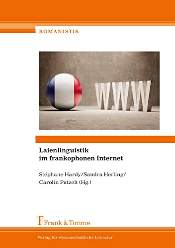 Stock image for Laienlinguistik im frankophonen Internet for sale by Revaluation Books
