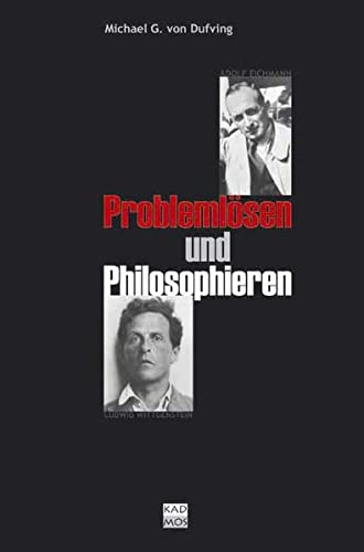 Imagen de archivo de Problemlsen und Philosophieren. Eine zeichenphilosophische Kulturkritik, a la venta por modernes antiquariat f. wiss. literatur
