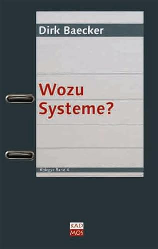 Wozu Systeme? (9783865990532) by Baecker, Dirk