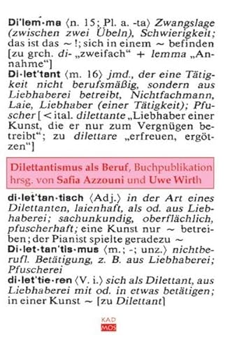 Beispielbild fr Dilettantismus als Beruf zum Verkauf von medimops