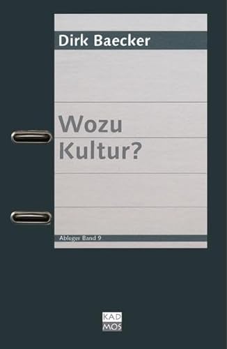 9783865991164: Wozu Kultur?