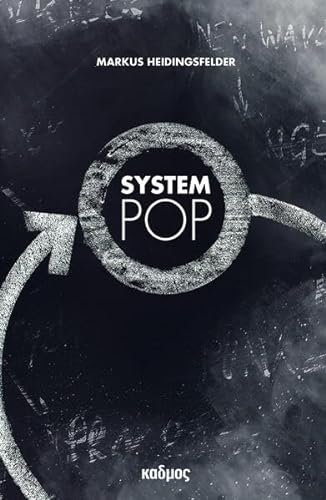 Stock image for System Pop (Kaleidogramme) for sale by Norbert Kretschmann