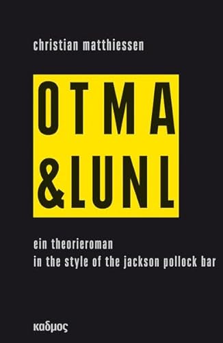 9783865991416: On Tour mit Art & Language und Niklas Luhmann - Ein Theorie-Roman in the Style of the Jackson Pollock Bar