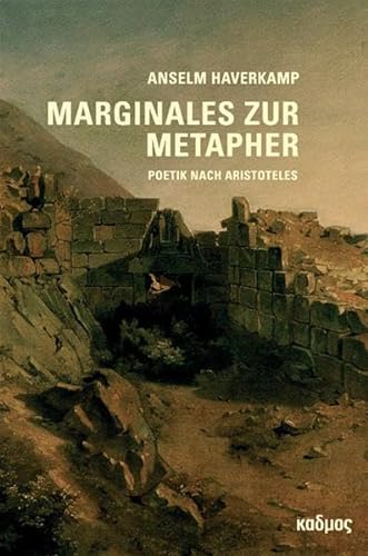 Marginales zur Metapher - Haverkamp, Anselm