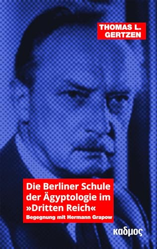 Stock image for Die Berliner Schule der ?gyptologie im Dritten Reich for sale by PBShop.store US
