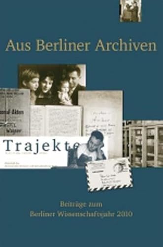 9783865999375: Trajekte 20. Aus Berliner Archiven