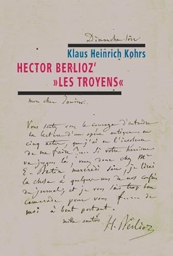 9783866000834: Hector Berlioz' "Les Troyens": Ein Dialog mit Vergil