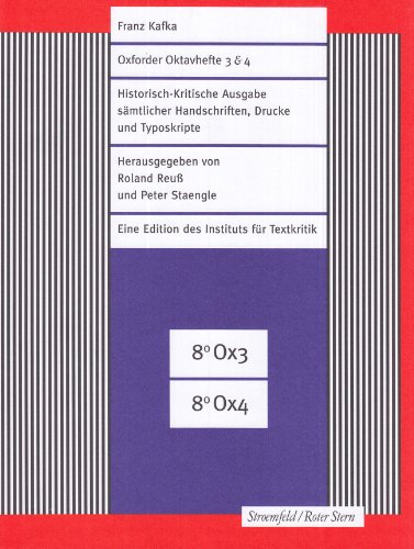 Oxforder Oktavhefte: 3 & 4./ CD-ROM. Historisch-kritische Ausgabe sämtlicher Handschriften, Drucke und Typoskripte; Teil: Franz-Kafka-Heft, - Kafka, Franz,