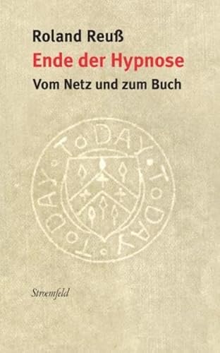 Beispielbild fr Ende der Hypnose. Vom Netz und zum Buch. zum Verkauf von Antiquariat & Verlag Jenior