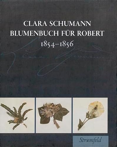 9783866002586: Blumenbuch fr Robert 1854 - 1856