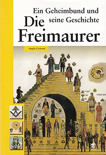 Stock image for Die Freimaurer: Ein Geheimbund und seine Geschichte for sale by medimops