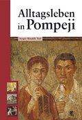 Beispielbild fr Alltagsleben in Pompeji zum Verkauf von medimops
