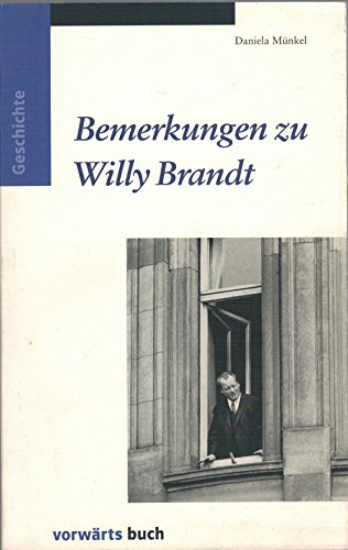 9783866025455: Anmerkungen zu Willy Brandt