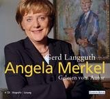 Angela Merkel. 4 CDs (9783866040786) by Gerd Langguth