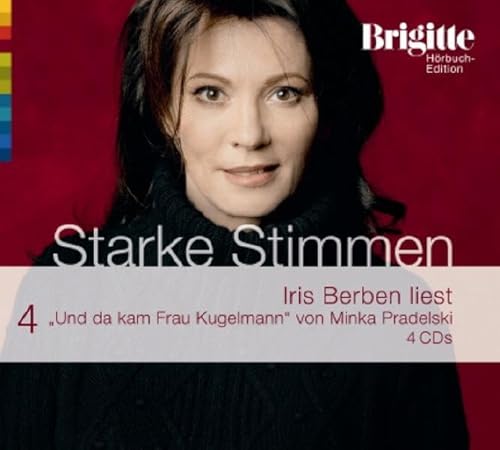 Beispielbild fr Und da kam Frau Kugelmann. Starke Stimmen. Brigitte Hrbuch-Edition 2, 4 CDs zum Verkauf von medimops
