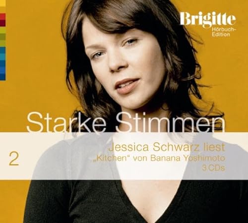 Stock image for Kitchen. Starke Stimmen. Brigitte Hrbuch-Edition 2, 3 CDs for sale by medimops