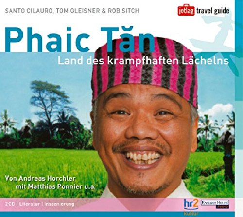 Stock image for Phaic Tan. 2 CDs . Land des krampfhaften Lchelns for sale by medimops