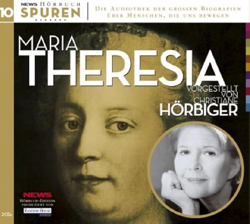 Beispielbild fr Maria Theresia. 2 CDs . Maria Theresia - Schicksalsstunde Habsburgs zum Verkauf von medimops