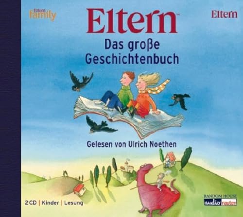 9783866043077: Das groe ELTERN-Geschichtenbuch. 2 CDs