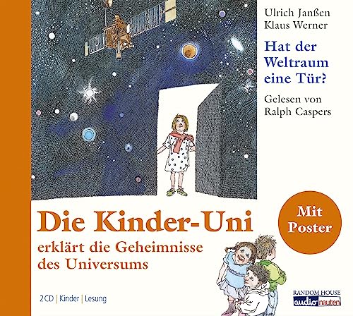 Stock image for Hat der Weltraum eine Tr?: Die Kinder-Uni erklrt die Geheimnisse des Universums for sale by medimops