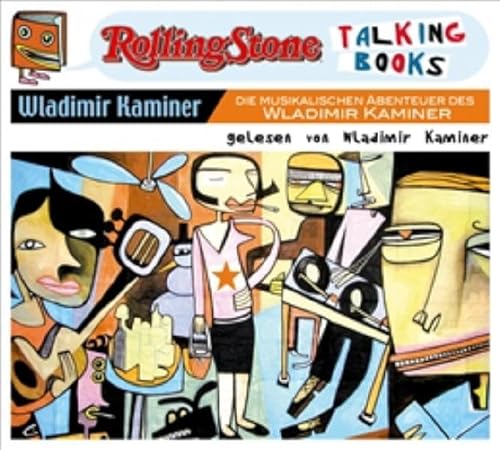 Beispielbild fr Die musikalischen Abenteuer des Wladimir Kaminer: Rolling Stone - Talking Books zum Verkauf von medimops