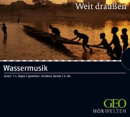 Stock image for Wassermusik. 6 CDs. Sprecher: Christian Berkel for sale by Bildungsbuch