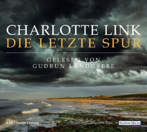 Die letzte Spur (9783866047938) by Charlotte Link