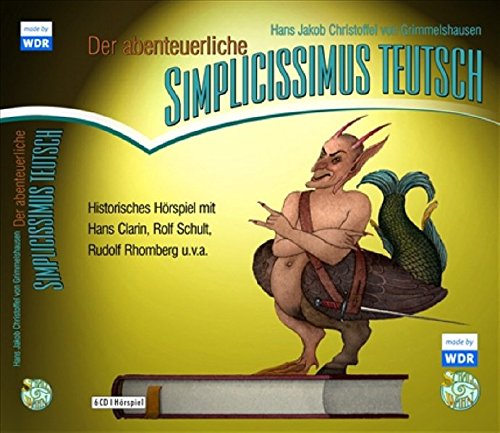 Beispielbild fr Der abenteuerliche Simplicissimus Teutsch - WDR Hrspiel: Schall & Wahn zum Verkauf von medimops