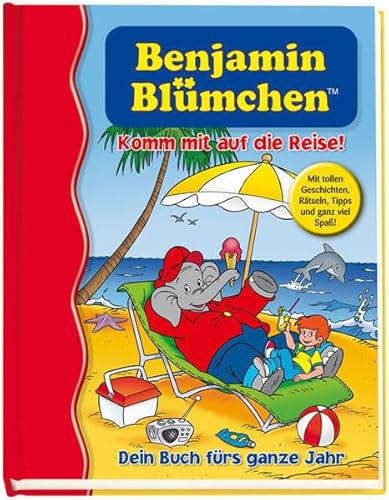 Benjamin BlÃ¼mchen - Komm mit auf die Reise! (9783866061644) by Vincent Andreas