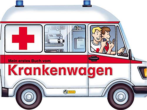 Mein erstes Buch vom Krankenwagen - Unknown.: 9783866062047 - AbeBooks