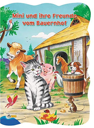 Beispielbild fr Mini und ihre Freunde vom Bauernhof: Nelson Pappbilderbuch. Formgestanztes Pappbilderbuch zum Verkauf von medimops