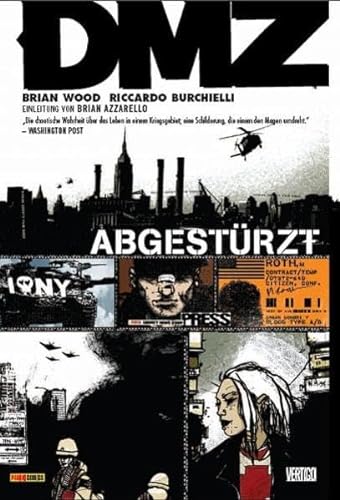 Stock image for Abgestrzt. DMZ; Band 1; Vertigo; Panini-Comics, for sale by Buchparadies Rahel-Medea Ruoss