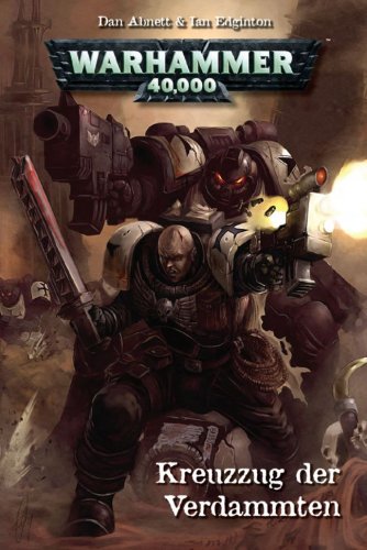 Beispielbild fr Warhammer 40.000, Bd.1: Kreuzzug der Verdammten zum Verkauf von medimops