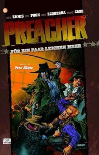 Preacher 04 - FÃ¼r ein paar Leichen mehr (9783866076297) by Ennis, Garth