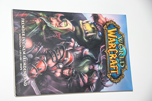 Imagen de archivo de World of Warcraft COMIC, Bd. 1: Fremder in einem fremden Land a la venta por medimops